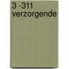 3 -311 Verzorgende door R. van Plassche