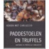 Paddestoelen en truffels