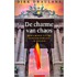 De charme van chaos