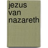 Jezus van Nazareth door L. Schottroff