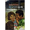 Het geheim op de hooizolder by Gerry Velema