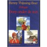Dorp onder de zon trilogie by Henny Thijssing-Boer