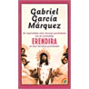 Erendira by Gabriel GarcíA. Márquez