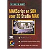 Werken met Maxscript en SDK voor 3D door Onbekend