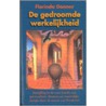 De gedroomde werkelijkheid door F. Donner