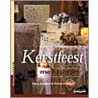 Kerstfeest met stofjes door D. Sprakel