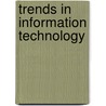 Trends in Information Technology by Elsevier Business Intelligence