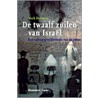 De twaalf zuilen van Israel by M. Heirman