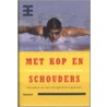 Met kop en schouders