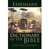 Eerdmans Dictionary of the Bible door Eerdmans