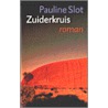 Zuiderkruis by Pauline Slot