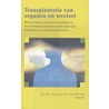 Transplantatie van organen en weefsels by Unknown