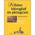 Alfabet, hieroglief, pictogram