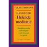 Handboek helende meditatie by T. Thondup