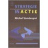 Strategie in actie