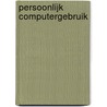 Persoonlijk computergebruik door Onbekend