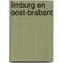 Limburg en Oost-Brabant
