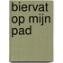 Biervat op mijn pad