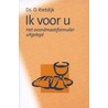 Ik voor u door D. Rietdijk
