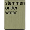 Stemmen onder water