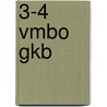 3-4 Vmbo GKB by I. van den Berg