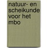 Natuur- en scheikunde voor het mbo door T.J. Kleintjes