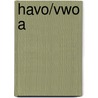 Havo/vwo A by A.J.W. Verlegh