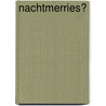 Nachtmerries? by R.L. Stine