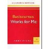 Basiscursus Works for Me