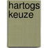 Hartogs keuze