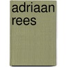 Adriaan Rees by Stan Petrusa