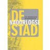 De naoorlogse stad door E. van Velzen