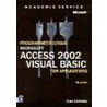Programmeercursus Microsoft Access 2002 Visual Basic Application door E. Callahan