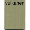 Vulkanen by R. Decker