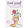 Zoek jezelf door S. Stillman