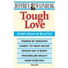 Tough love by J. Wijnberg