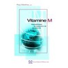 Vitamine M door R. Martina