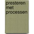 Presteren met processen