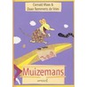 Muizemans by Cornald Maas