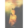 Het nieuwe water door R. Jacobsen