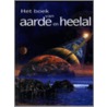 Het boek van aarde en heelal by Martin Redfern