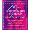 Maak van een mug geen olifant op de middelbare school