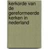 Kerkorde van de Gereformeerde Kerken in Nederland by Unknown