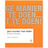 Geen woorden maar daden