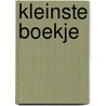 Kleinste boekje door Mariette Duffhauss