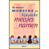 De mooiste moderne en klassieke meisjesnamen door S. Tyberg