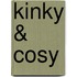 Kinky & Cosy