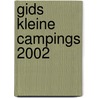 Gids kleine campings 2002