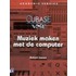 Cubase VST muziek maken met de computer