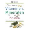 Gids voor Vitaminen, Mineralen en Kruiden by Onbekend